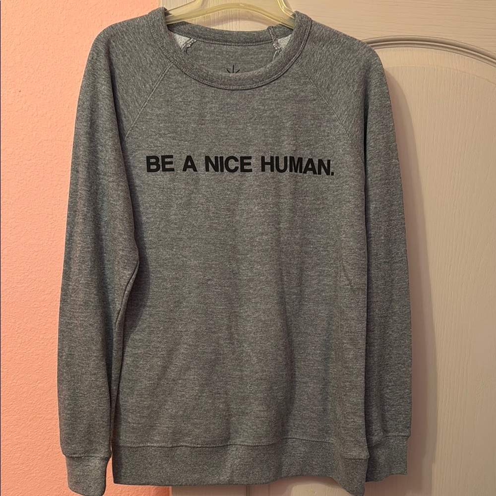 Gray Crewneck Sweater - Be a Nice Human